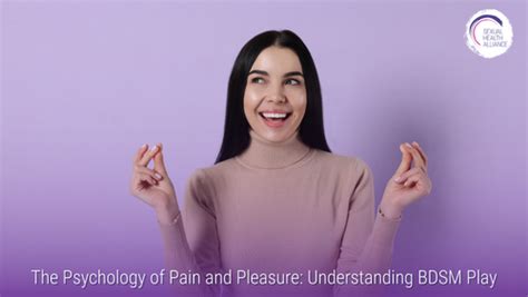 bsdm|When Pain Equals Pleasure: Understanding BDSM .